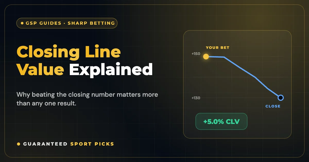 What Is Closing Line Value (CLV) in Sports Betting?