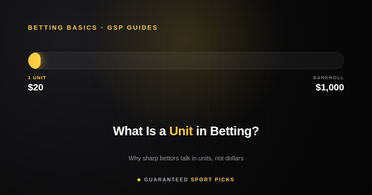 What Is a Unit in Betting?