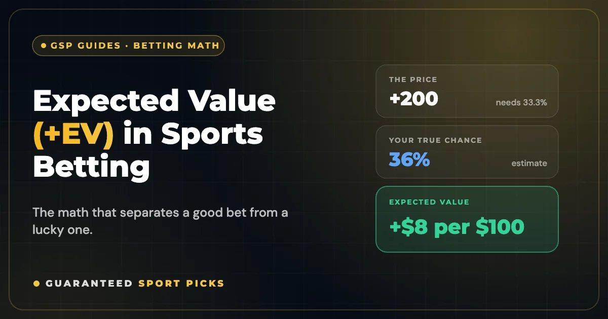 What Is Expected Value (+EV) in Sports Betting?