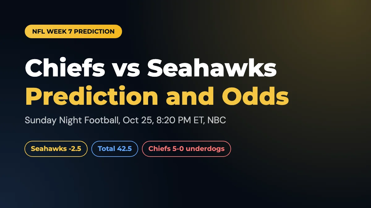 Chiefs vs Seahawks Prediction and Odds: Week 7 2026